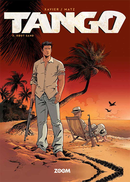 Cover for Matz Xavier · Tango: Tango 2: Rødt sand (Poketbok) [1:a utgåva] (2022)