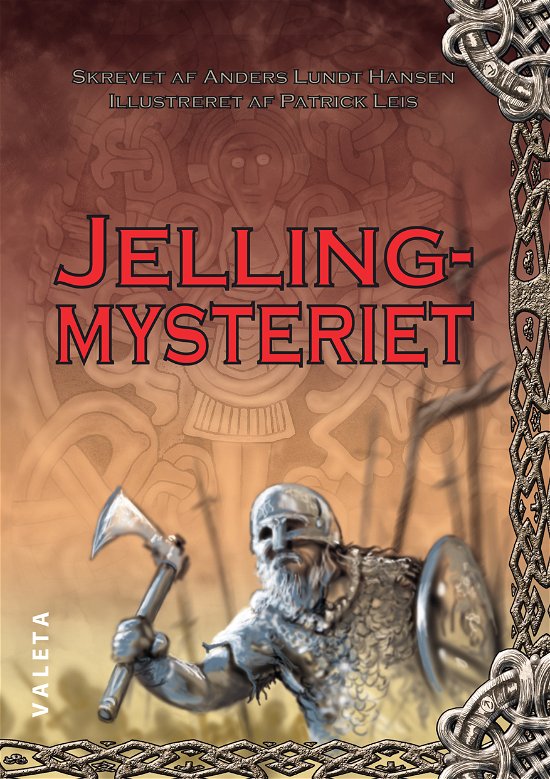 Cover for Anders Lundt Hansen · Jellingmysteriet (Heftet bok) [1. utgave] (2016)