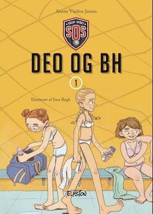 Cover for Anette Vinther Jensen · SOS Solby: Deo og BH (Hardcover bog) [1. udgave] (2021)