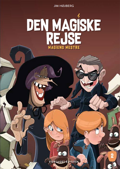 Cover for Jim Højberg · Magiens Mestre 2: Den magiske Rejse (Inbunden Bok) [1:a utgåva] (2017)