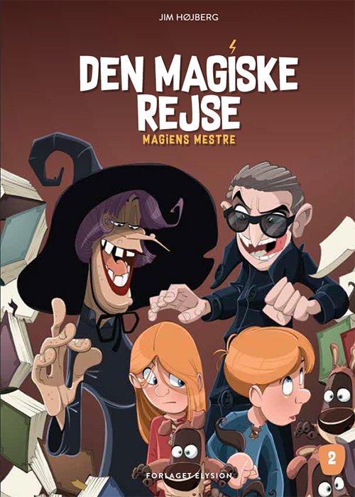 Cover for Jim Højberg · Magiens Mestre 2: Den magiske Rejse (Gebundenes Buch) [1. Ausgabe] (2017)