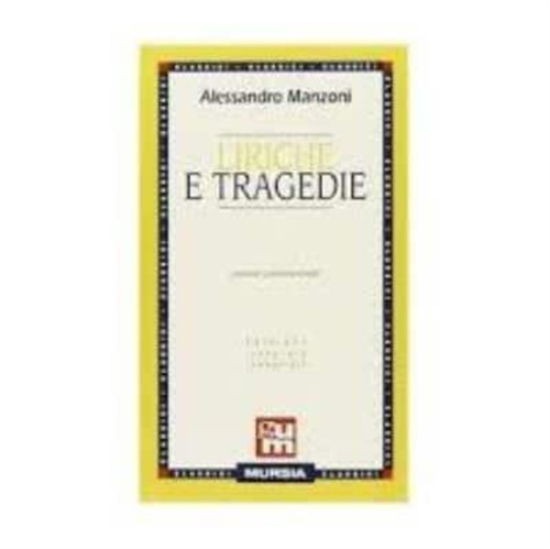 Cover for Alessandro Manzoni · Liriche E Tragedie (Book) (2002)