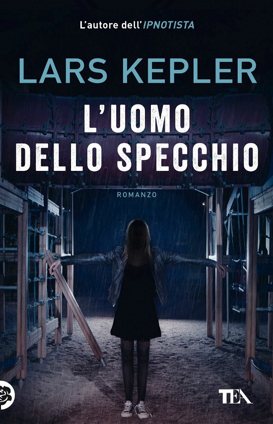 Cover for Lars Kepler · L' Uomo Dello Specchio (Buch)