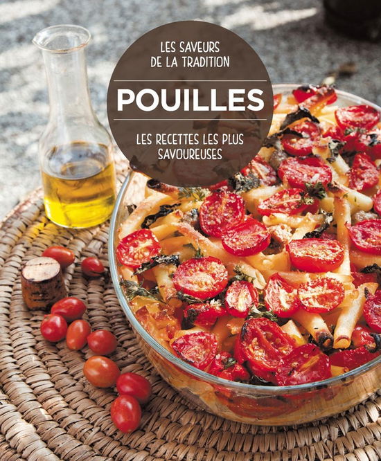 Cover for Dello Russo William · Les Plus Savoureuses Recettes Des Pouilles (Book)