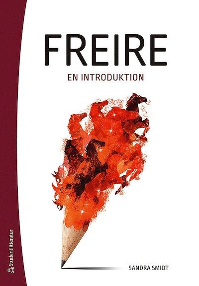 Cover for Sandra Smidt · Freire - En introduktion (Bok) (2016)