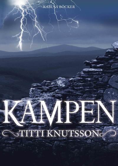 Cover for Titti Knutsson · Muren: Kampen (Bound Book) (2010)