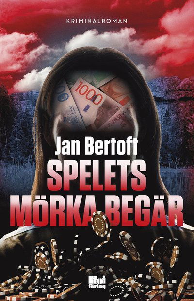 Cover for Jan Bertoft · Spelets mörka begär (ePUB) (2024)