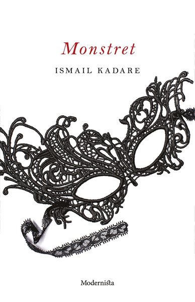 Cover for Ismail Kadare · Monstret (Book) (2020)