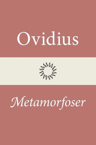 Cover for Ovidius · Metamorfoser (Indbundet Bog) (2022)