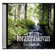 Cover for Eva Johansson · Avslappning - Föräldraskivan (Audiobook (CD)) (2011)