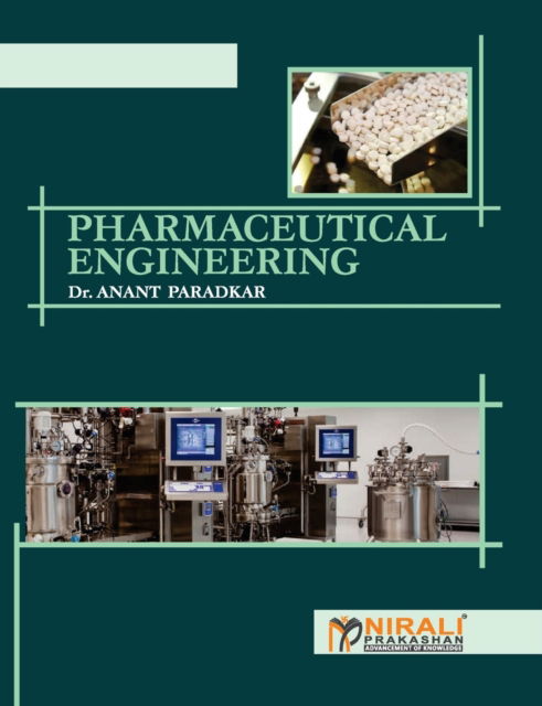 Cover for Anant Dr Paradkar · Pharmaceutical Engineering (Paperback Book) (2016)