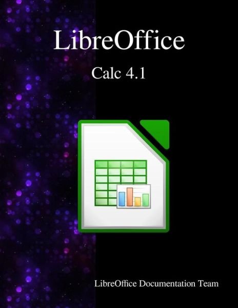 Cover for Libreoffice Documentation Team · Libreoffice Calc 4.1 (Pocketbok) (2015)