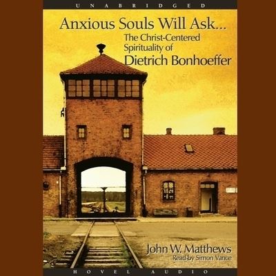 Anxious Souls Will Ask - John Matthews - Muzyka - Christianaudio - 9798200501588 - 1 lipca 2005