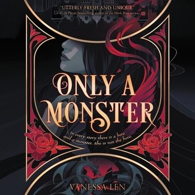 Only a Monster - Vanessa Len - Music - HarperCollins - 9798200853588 - February 22, 2022