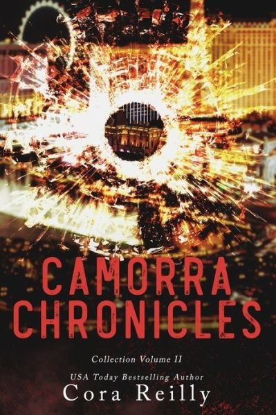 Camorra Chronicles Collection Volume 2 - Cora Reilly - Bøger - Independently Published - 9798402657588 - 26. januar 2022
