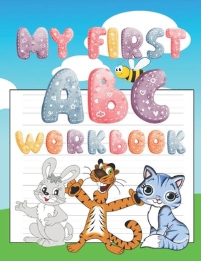 Cover for Tina Wallace · My First ABC Handwriting Workbook: Trace, Write and Learn Alphabet for Kids Age 4-7 (Paperback Book) (2022)