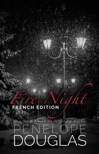 Cover for Penelope Douglas · Fire Night (Devil's Night 4.5): French Edition (Taschenbuch) (2022)