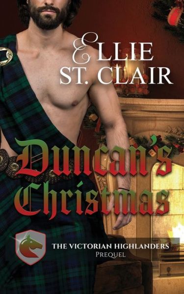 Duncan's Christmas - Ellie St Clair - Böcker - Independently Published - 9798510103588 - 25 maj 2021