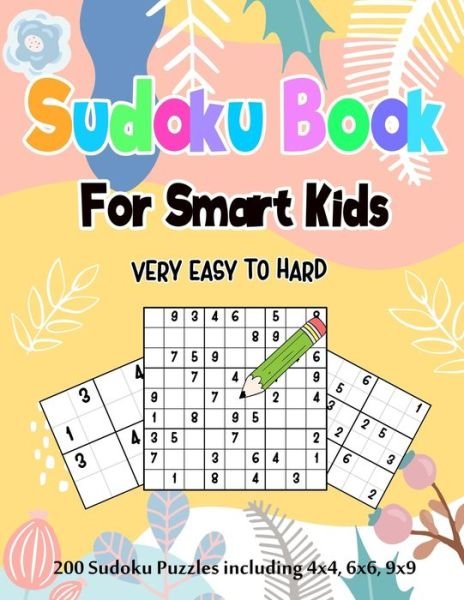 Cover for Figueroa Bowers · Sudoku Book for Smart Kids (Paperback Bog) (2020)