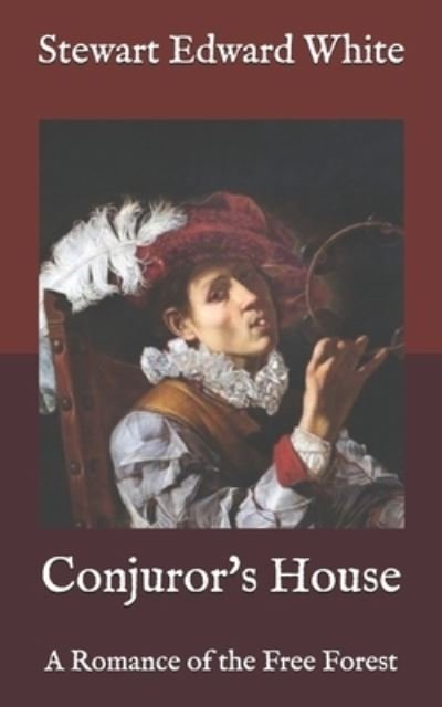 Cover for Stewart Edward White · Conjuror's House (Taschenbuch) (2020)