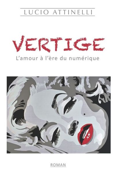 Cover for Lucio Attinelli · Vertige (Paperback Book) (2020)