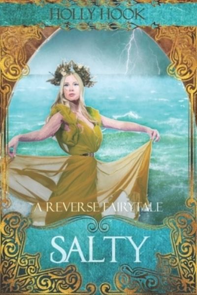 Cover for Holly Hook · Salty [A Reverse Fairytale] (Taschenbuch) (2020)