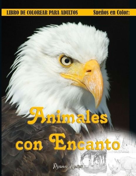 Cover for Riana Roses · Suenos en Color: Animales con encanto - Suenos En Color (Paperback Bog) (2020)