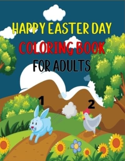 Cover for Ensumongr Publications · Happy Easter Day Coloring Book for Adults 1 2 (Pocketbok) (2021)