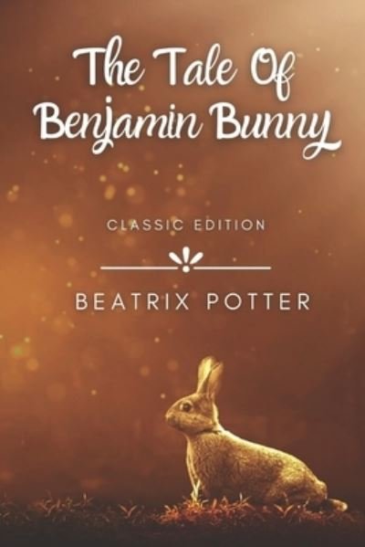 Cover for Beatrix Potter · The Tale of Benjamin Bunny (Paperback Bog) (2021)