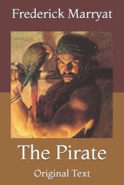 Cover for Frederick Marryat · The Pirate: Original Text (Paperback Book) (2021)
