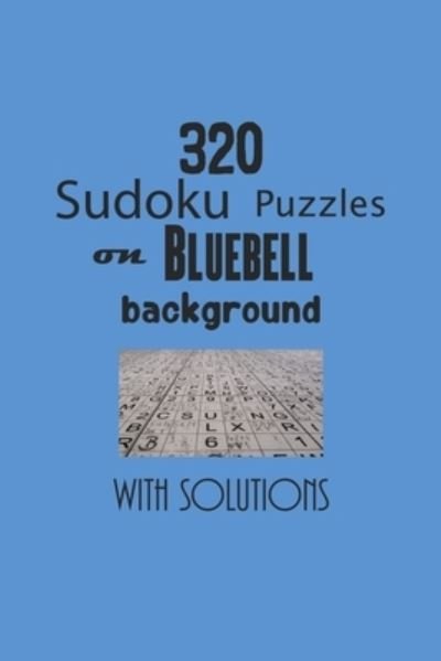 Cover for Depace' · 320 Sudoku Puzzles on Bluebell background with solutions (Pocketbok) (2021)