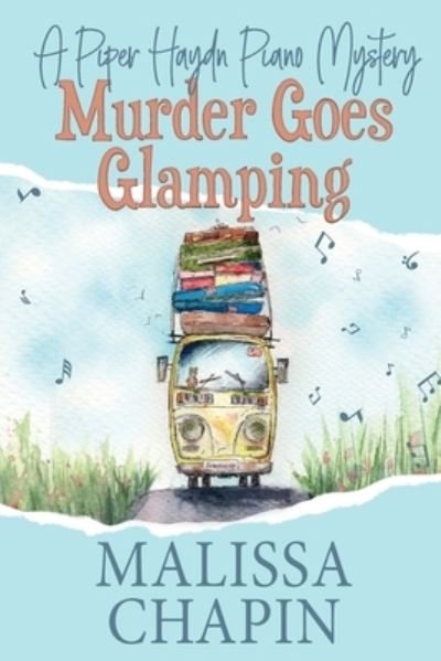Cover for Malissa Chapin · Murder Goes Glamping (Book) (2023)