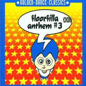 Cover for Floorfilla · Anthem #3 (CD) (2001)