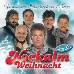 Cover for Nockalm Quintett · Nockalm Weihnacht - Unsere schÃ¶nst.. (CD) (2019)