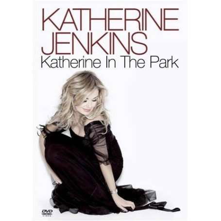 Katherine in the Park - Katherine Jenkins - Movies - UNIVERSAL - 0602517519589 - December 22, 2008