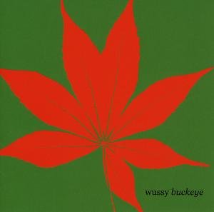Cover for Wussy · Buckeye (CD) (2012)