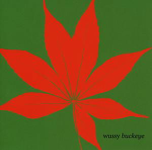 Cover for Wussy · Buckeye (CD) (2012)