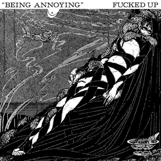 Being Annoying - Fucked Up - Musikk - FUCKED UP RECORDS - 0634457155589 - 5. april 2024