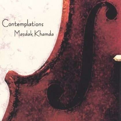 Cover for Mazdak Khamda · Contemplations (CD) (2004)