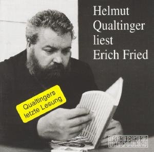 Cover for Helmut Qualtinger · * Liest Erich Fried (CD) (2003)