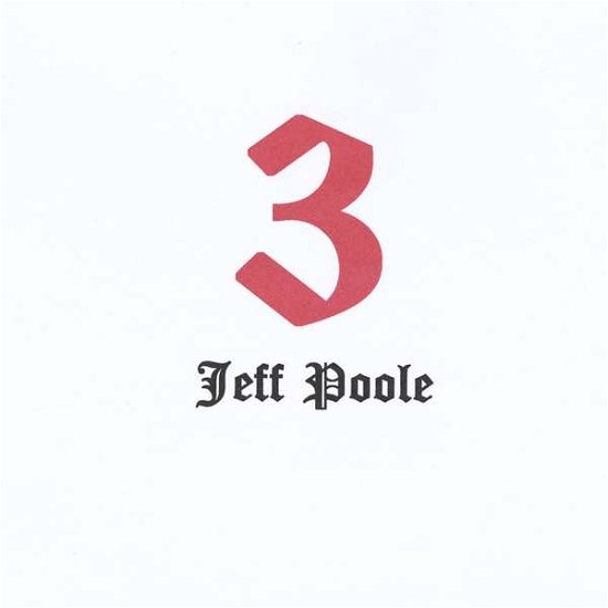 Cover for Jeff Poole · 3 (CD) (2014)