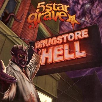Cover for 5 Star Grave · Drugstore Hell (CD)