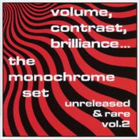 Cover for The Monochrome Set · Volume. Contrast. Brilliance - Vol.2 - Unreleased &amp; Rare (CD) [Japan Import edition] (2016)