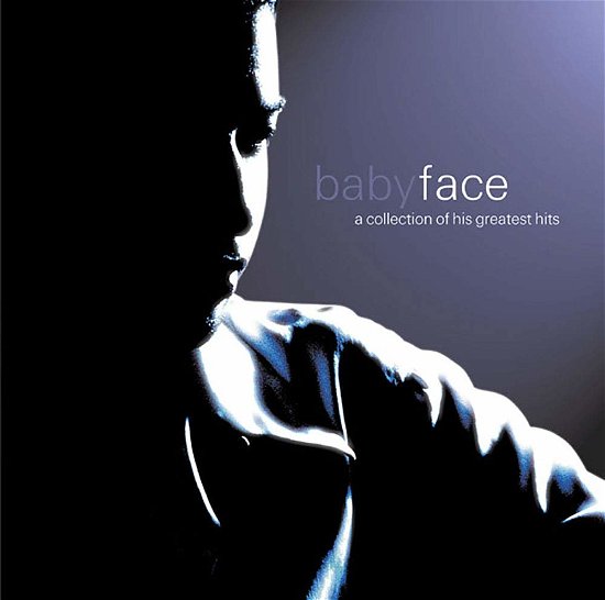 Cover for Babyface · Collection Of His Greatest Hits (CD) [Japan Import edition] (2019)