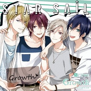 Cover for Growth · Alive Growth Unit Song Series [star Sail] (CD) [Japan Import edition] (2017)