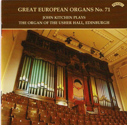 Cover for John Kitchen · Great European Organs No. 71: Usher Hall. Edinburgh (CD) (2018)