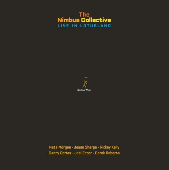 Cover for Nimbus Collective · Live In Lotusland (LP) (2024)