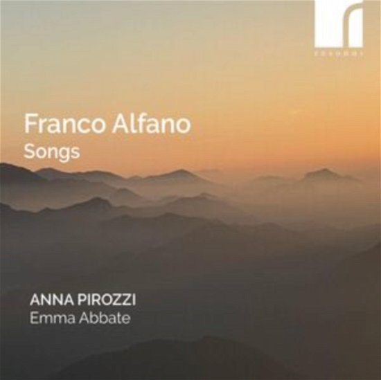 Cover for Anna Pirozzi / Emma Abbate / Bozidar Vukotic · Franco Alfano Songs (CD) (2023)