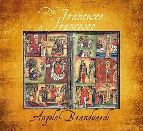 Cover for Angelo Branduardi · Da Francesco A Francesco (CD) (2016)