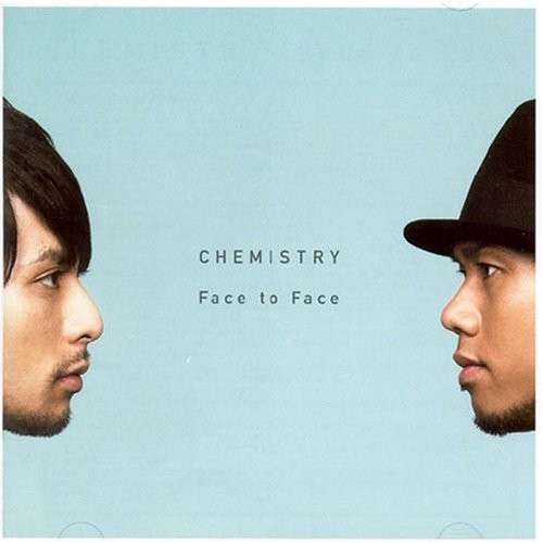 Face to Face - Chemistry - Music - DEFK - 8803581151589 - February 1, 2008